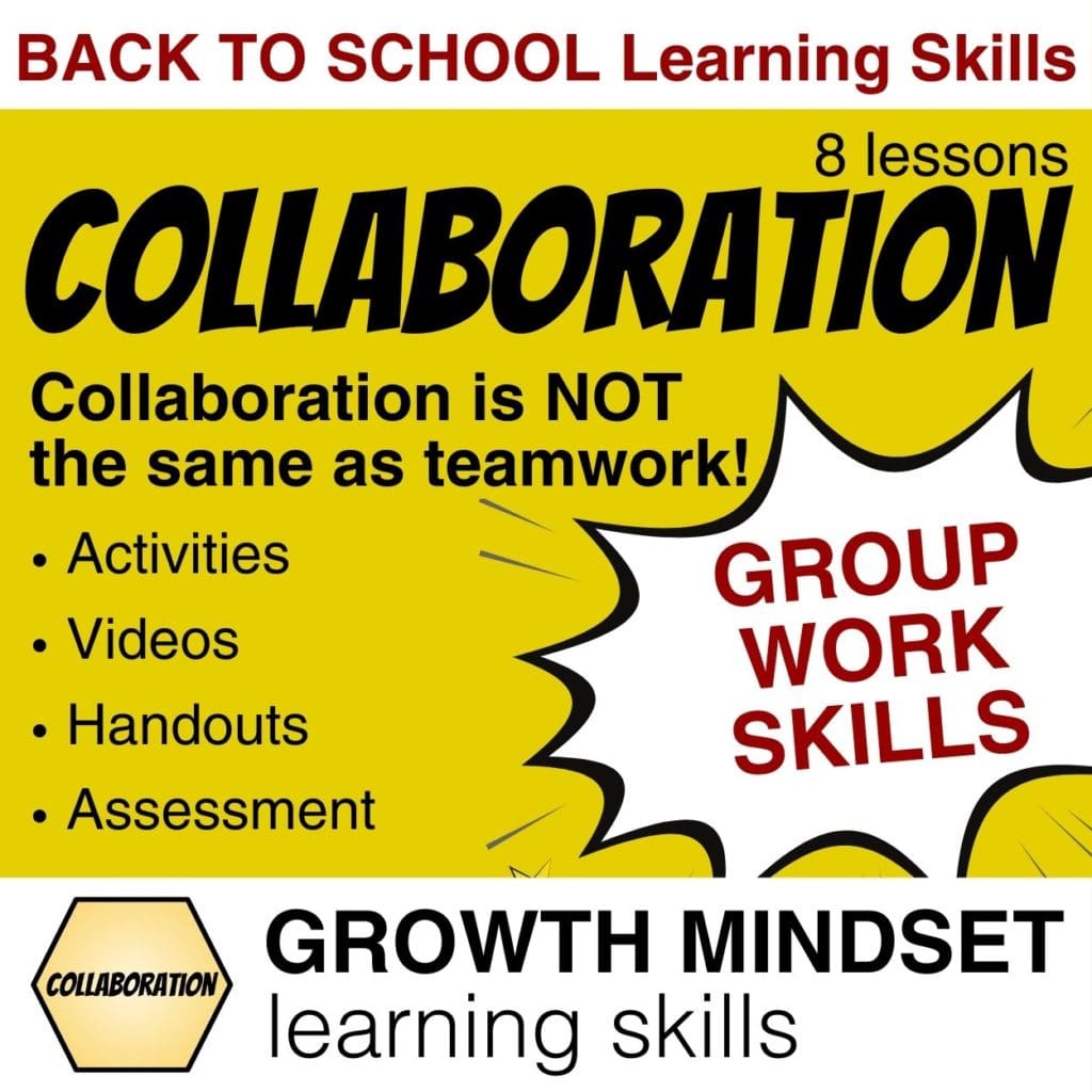 Back To School Collaboration Learning Skills for 2023! - Social Emotional Learning Skills - Collaboration is not the same as teamwork! 8 lessons: activties, videos, handouts, assessment - group work skills - cover 1