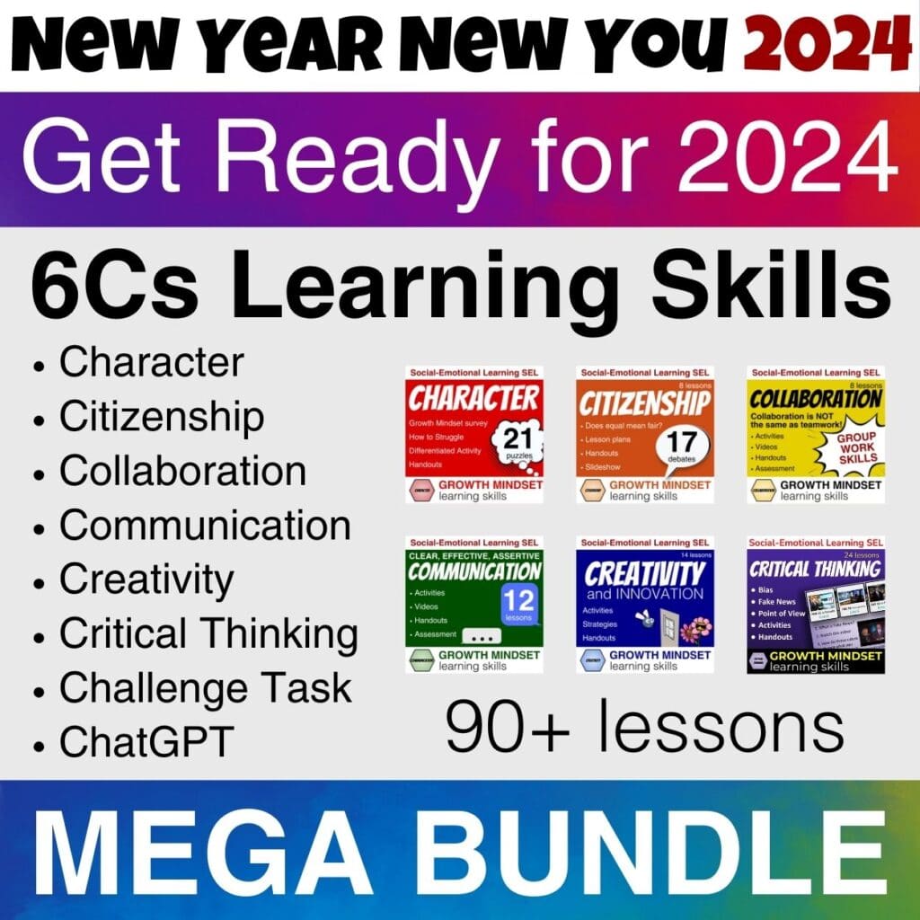 New Year New You 2024 Learning Skills: 6Cs of Education / Social-Emotional Learning Skills - Growth Mindset Mega Bundle - 90 lessons: character, citizenship, collaboration, communication, creativity and critical thinking. Cover 1