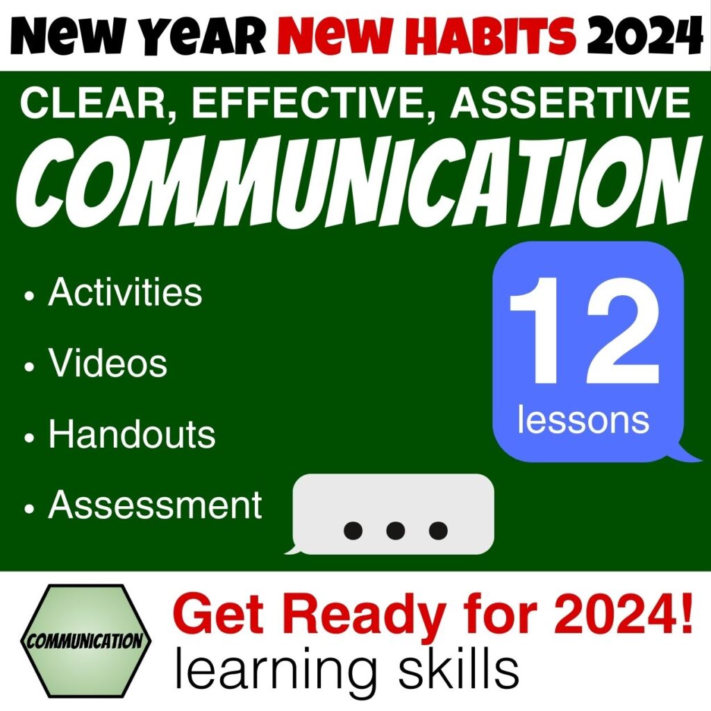 Communication Learning Skills for 2024! Clear effective, assertive. 12 lessons, activities, handouts, assessment. Growth mindset 21st Century Skills for Social Emotional Learning (SEL) Cover 2