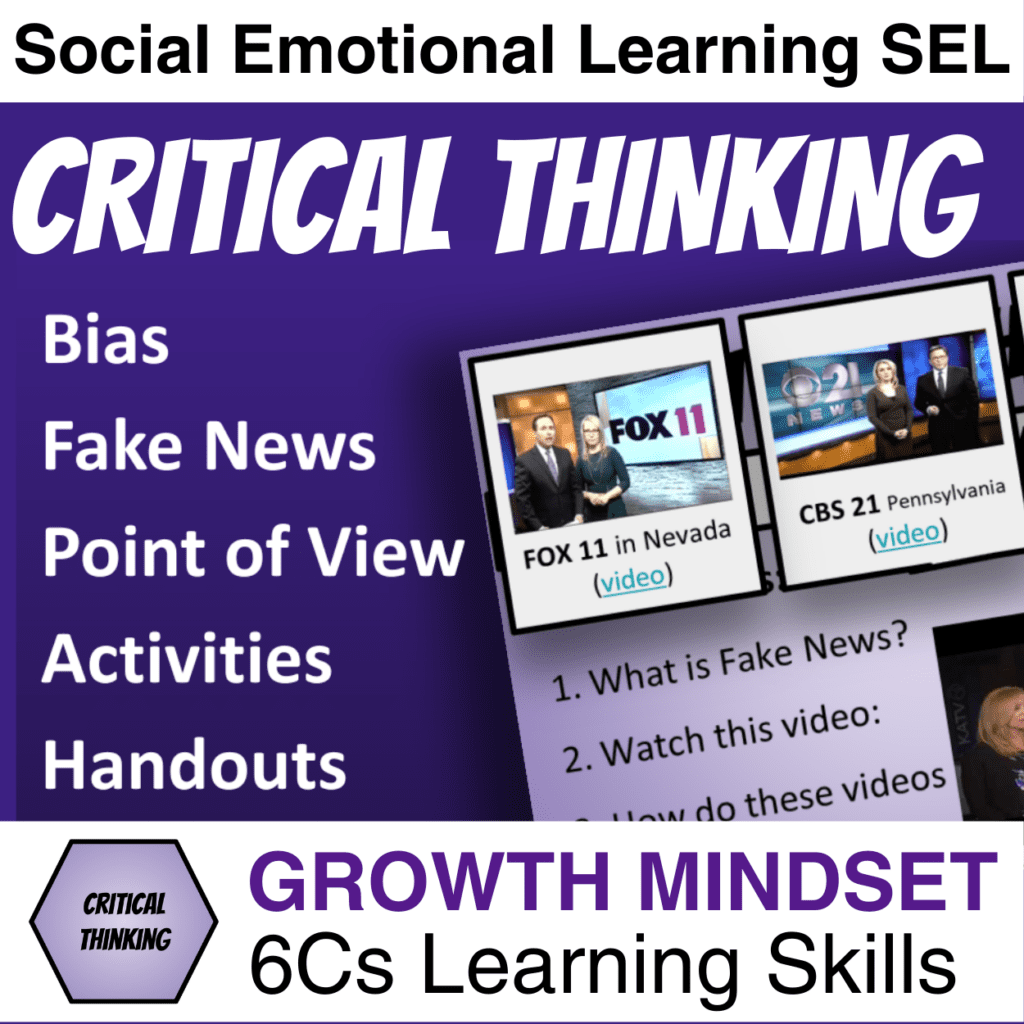 Social Emotional Learning SEL: Critical Thinking Lessons - Bias, Fake News, Point of View, Activities, Handouts - Growth Mindset 6Cs Learning Skills product cover
